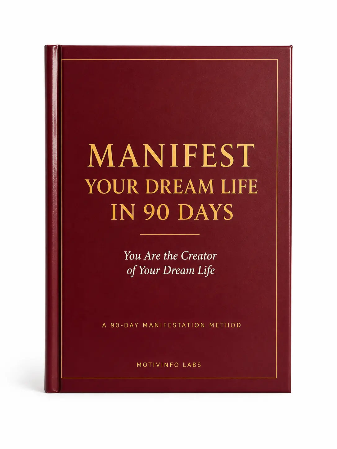 Manifest Your Dream Life — 90-Day Manifestation System | 10 Manifestation Practices. 1 Complete System. 90 Days